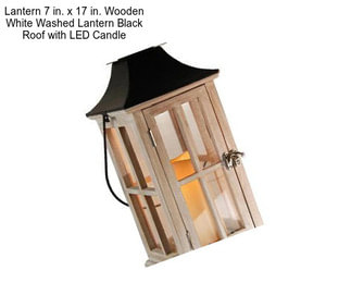 Lantern 7 in. x 17 in. Wooden White Washed Lantern Black Roof with LED Candle