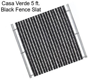 Casa Verde 5 ft. Black Fence Slat