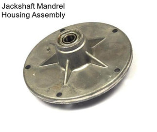 Jackshaft Mandrel Housing Assembly