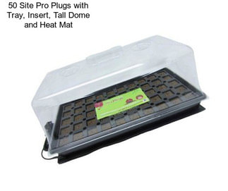 50 Site Pro Plugs with Tray, Insert, Tall Dome and Heat Mat