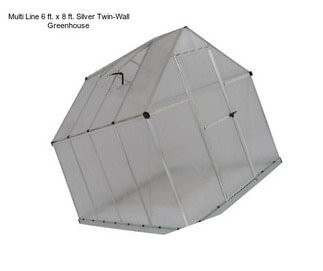 Multi Line 6 ft. x 8 ft. Silver Twin-Wall Greenhouse