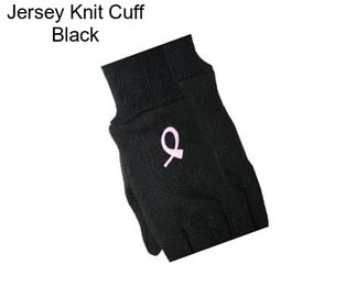 Jersey Knit Cuff Black