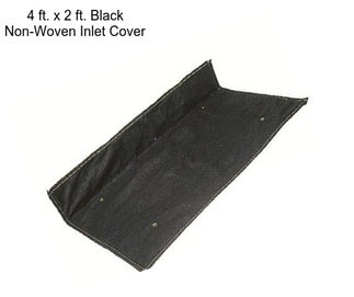4 ft. x 2 ft. Black Non-Woven Inlet Cover