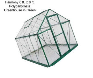 Harmony 6 ft. x 8 ft. Polycarbonate Greenhouse in Green