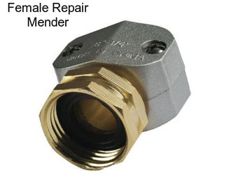 Female Repair Mender