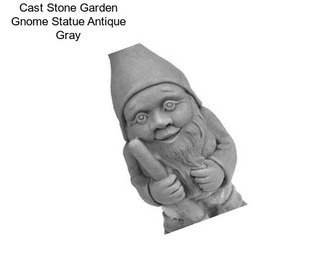 Cast Stone Garden Gnome Statue Antique Gray