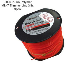 0.095 in. Co-Polymer MN-7 Trimmer Line 3 lb. Spool
