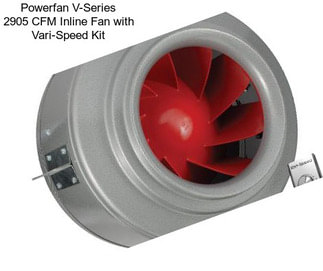 Powerfan V-Series 2905 CFM Inline Fan with Vari-Speed Kit