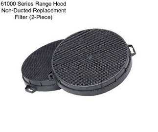 61000 Series Range Hood Non-Ducted Replacement Filter (2-Piece)