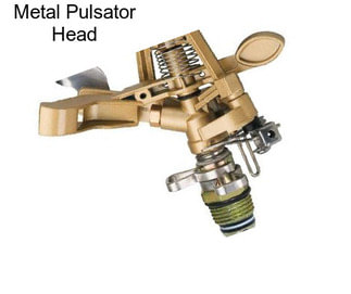 Metal Pulsator Head