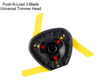 Push-N-Load 3-Blade Universal Trimmer Head