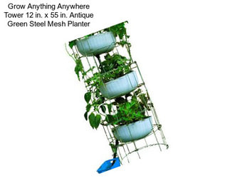 Grow Anything Anywhere Tower 12 in. x 55 in. Antique Green Steel Mesh Planter