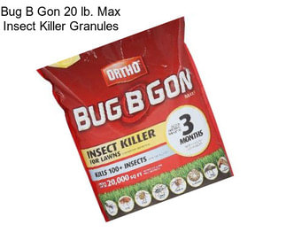 Bug B Gon 20 lb. Max Insect Killer Granules