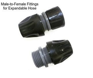 Male-to-Female Fittings for Expandable Hose