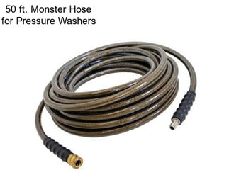 50 ft. Monster Hose for Pressure Washers