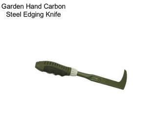 Garden Hand Carbon Steel Edging Knife