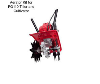 Aerator Kit for FG110 Tiller and Cultivator