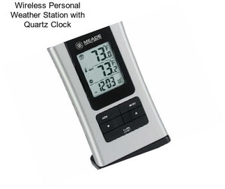 Wireless Personal Weather Station with Quartz Clock
