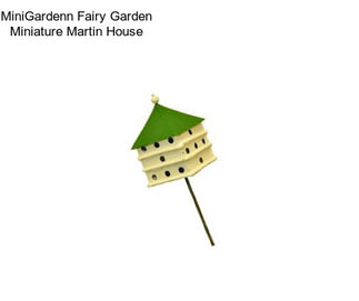 MiniGardenn Fairy Garden Miniature Martin House