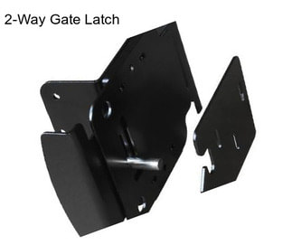 2-Way Gate Latch