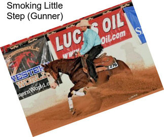 Smoking Little Step (Gunner)