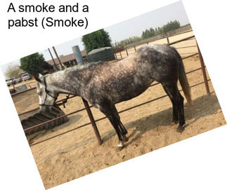 A smoke and a pabst (Smoke)