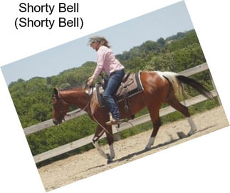 Shorty Bell (Shorty Bell)