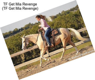 TF Get Mia Revenge (TF Get Mia Revenge)