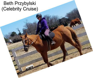 Beth Przybylski (Celebrity Cruise)