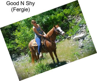 Good N Shy (Fergie)