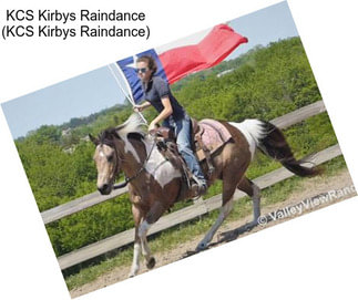 KCS Kirbys Raindance (KCS Kirbys Raindance)