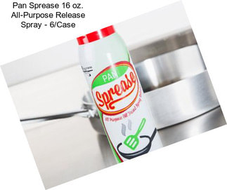 Pan Sprease 16 oz. All-Purpose Release Spray - 6/Case