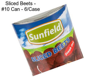 Sliced Beets - #10 Can - 6/Case