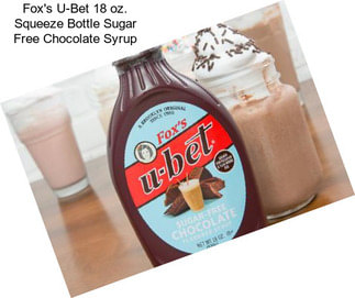 Fox\'s U-Bet 18 oz. Squeeze Bottle Sugar Free Chocolate Syrup