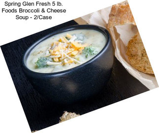 Spring Glen Fresh 5 lb. Foods Broccoli & Cheese Soup - 2/Case