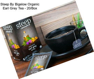 Steep By Bigelow Organic Earl Grey Tea - 20/Box