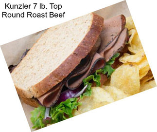 Kunzler 7 lb. Top Round Roast Beef