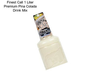 Finest Call 1 Liter Premium Pina Colada Drink Mix