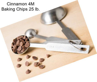 Cinnamon 4M Baking Chips 25 lb.