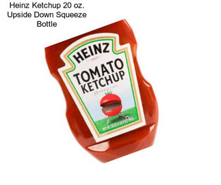 Heinz Ketchup 20 oz. Upside Down Squeeze Bottle