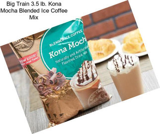 Big Train 3.5 lb. Kona Mocha Blended Ice Coffee Mix