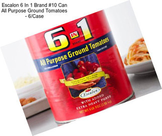 Escalon 6 In 1 Brand #10 Can All Purpose Ground Tomatoes - 6/Case