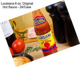 Louisiana 6 oz. Original Hot Sauce - 24/Case
