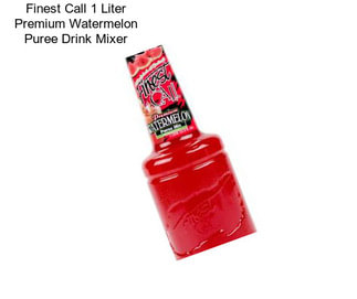 Finest Call 1 Liter Premium Watermelon Puree Drink Mixer