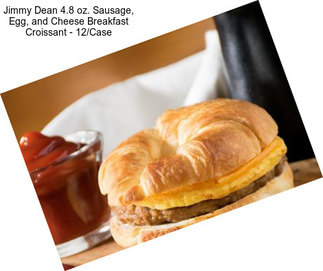 Jimmy Dean 4.8 oz. Sausage, Egg, and Cheese Breakfast Croissant - 12/Case