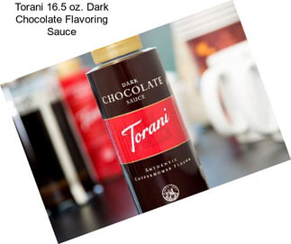 Torani 16.5 oz. Dark Chocolate Flavoring Sauce