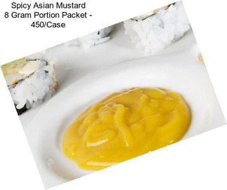 Spicy Asian Mustard 8 Gram Portion Packet - 450/Case