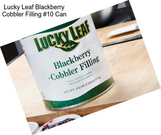 Lucky Leaf Blackberry Cobbler Filling #10 Can