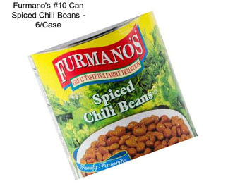 Furmano\'s #10 Can Spiced Chili Beans - 6/Case