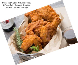 Brakebush Country Krisp 16 oz. 4-Piece Fully Cooked Breaded Chicken Dinner - 11/Case